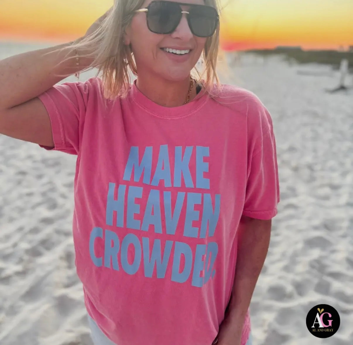 Make Heaven Crowded Tee